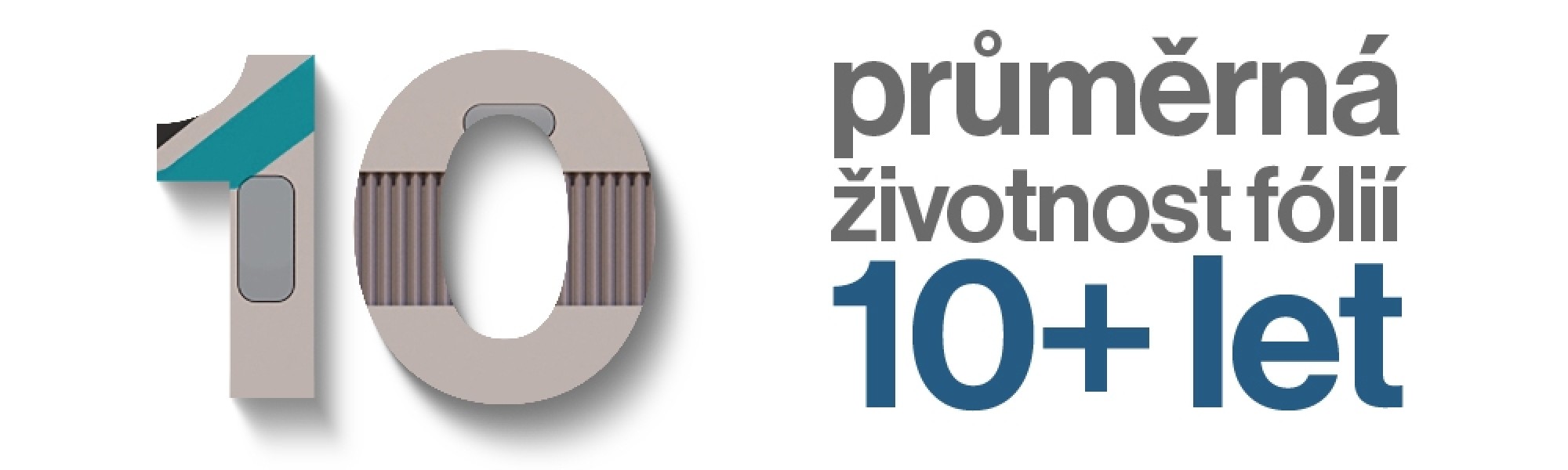 prumerna zivotnost folii 10+ let